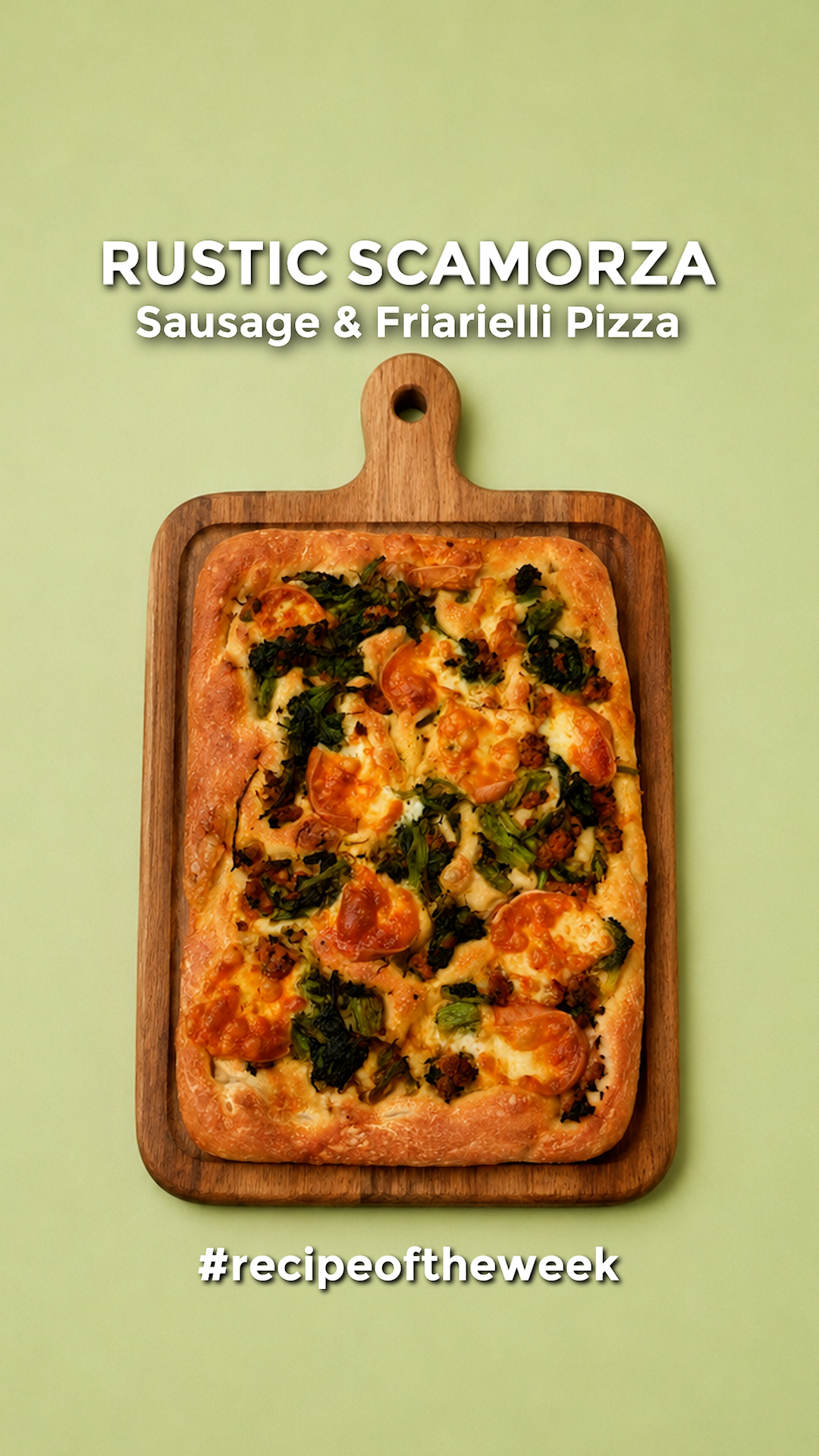 Rustic Scamorza Sausage and Friarielli Pizza