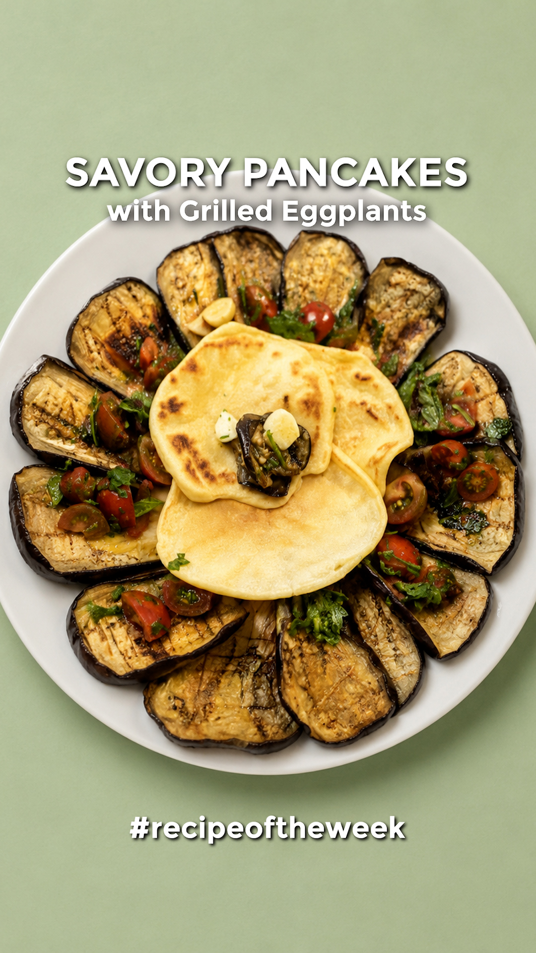 Savory Pancakes with Grilled Eggplants